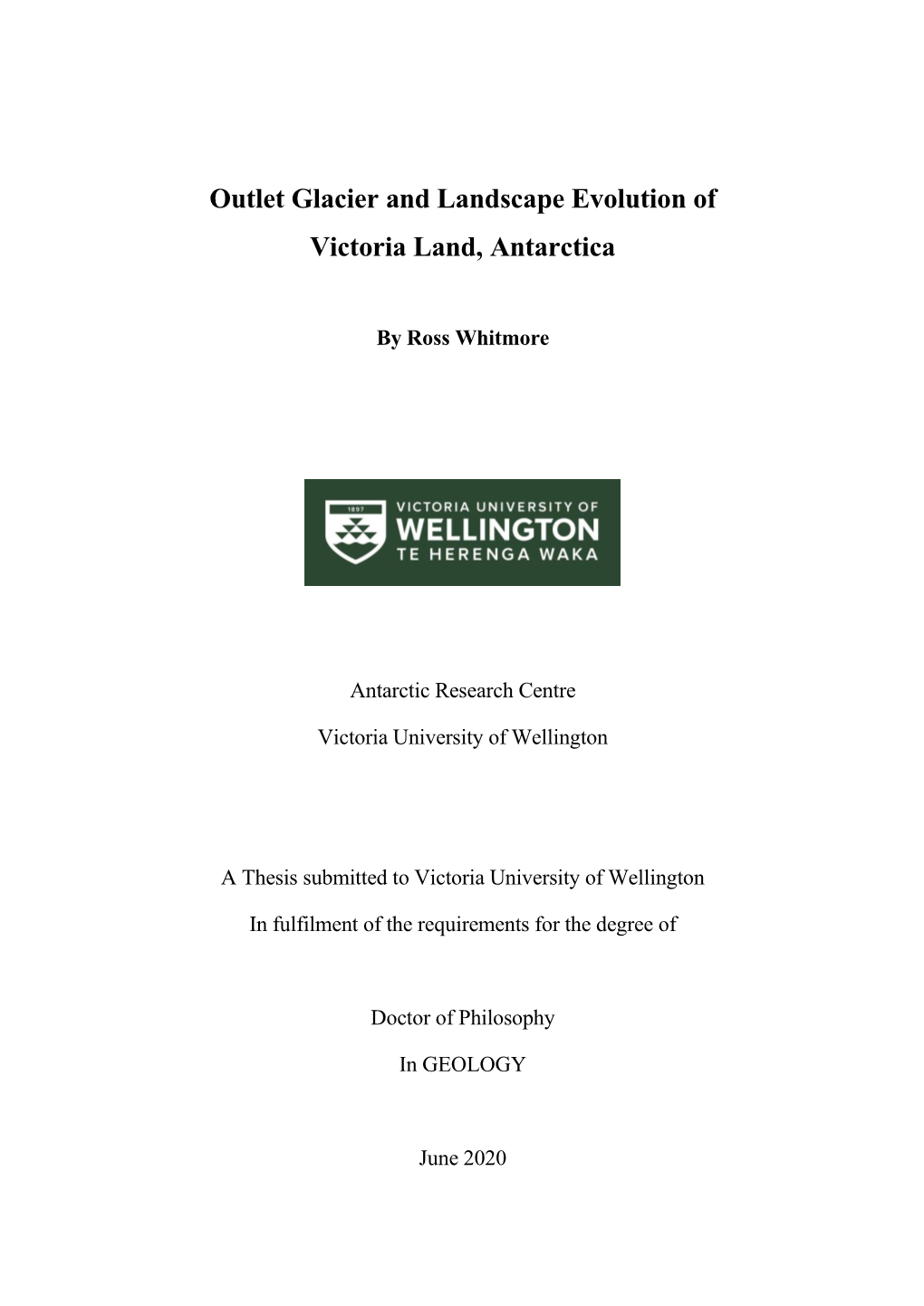 Outlet Glacier and Landscape Evolution of Victoria Land, Antarctica