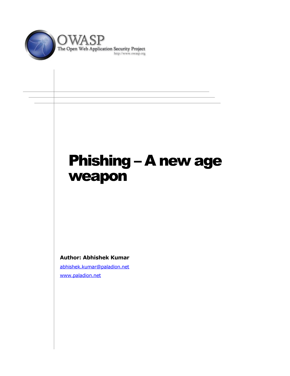 Phishing - a New Age Weapon