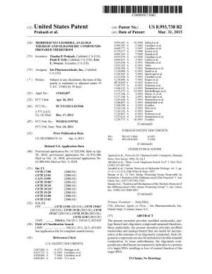 (12) United States Patent (10) Patent No.: US 8,993,738 B2 Prakash Et Al