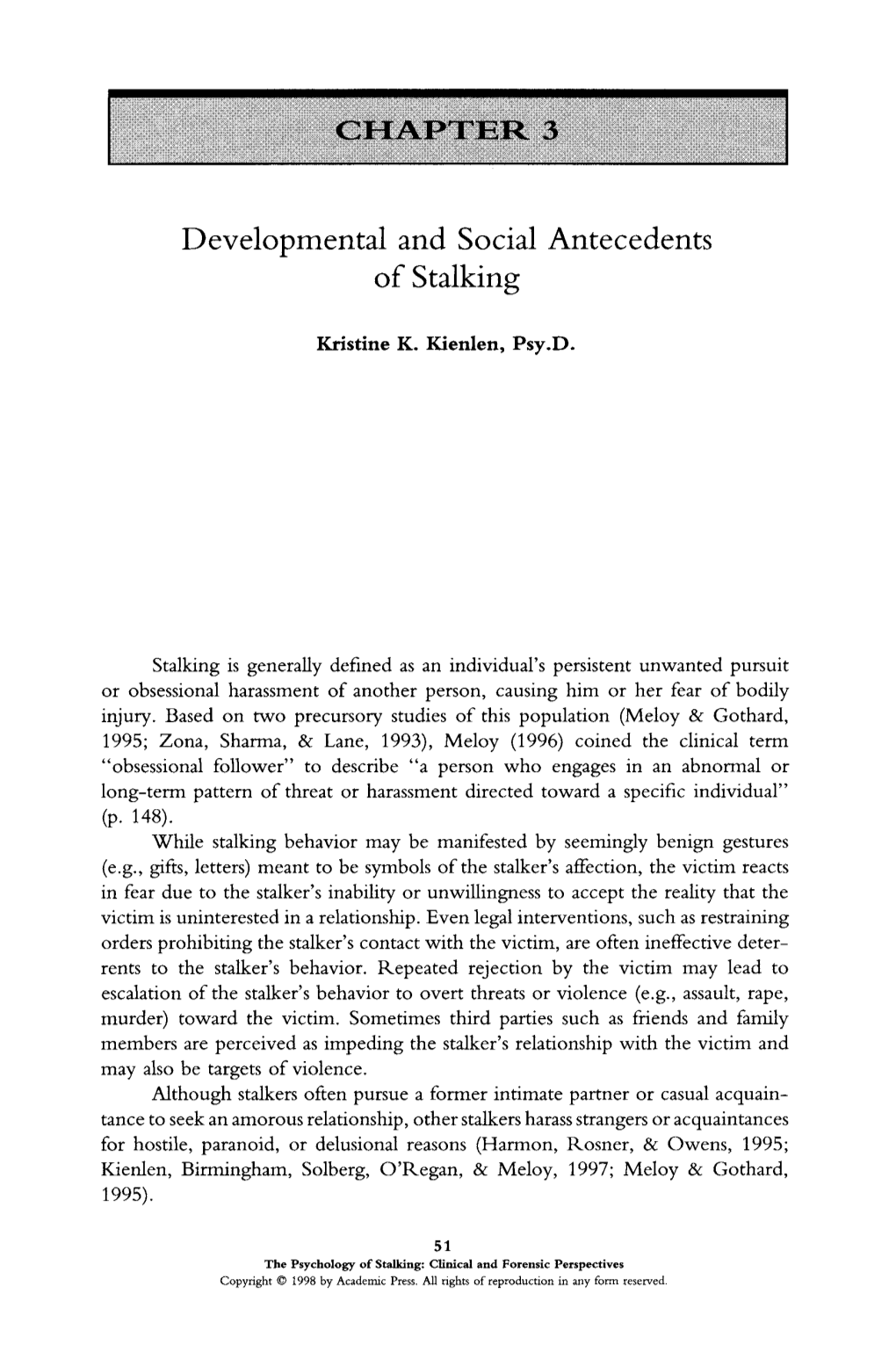 Developmental and Social Antecedents of Stalking