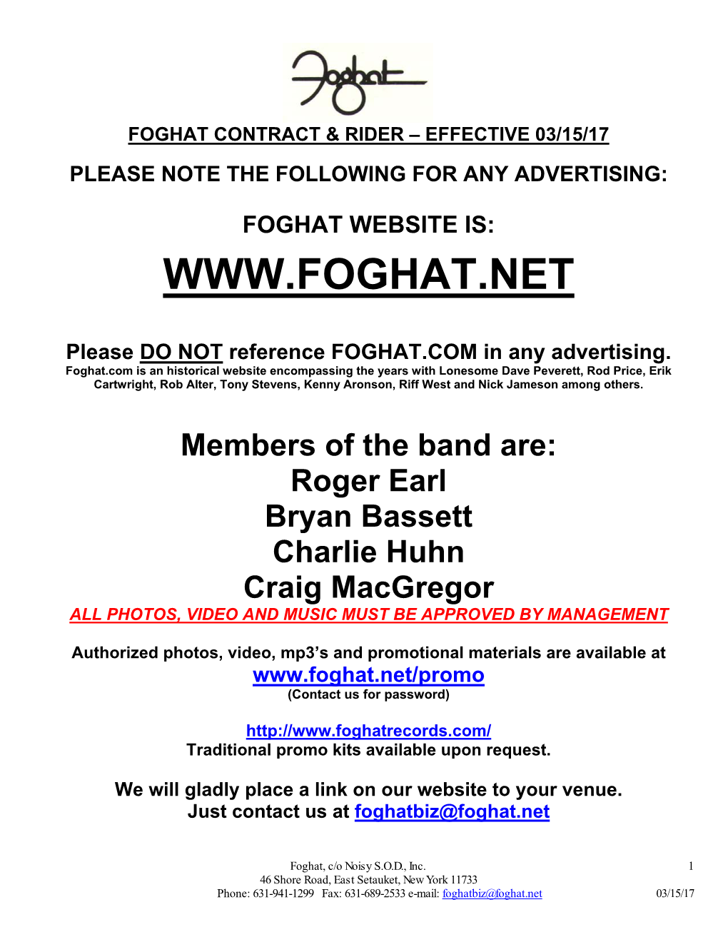 Foghat Rider, Effective May 16, 2001