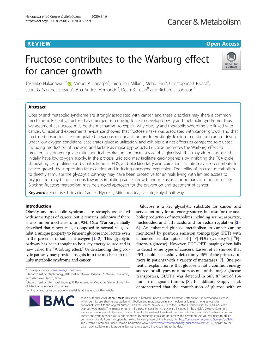 Fructose Contributes to the Warburg Effect for Cancer Growth Takahiko Nakagawa1,2* , Miguel A