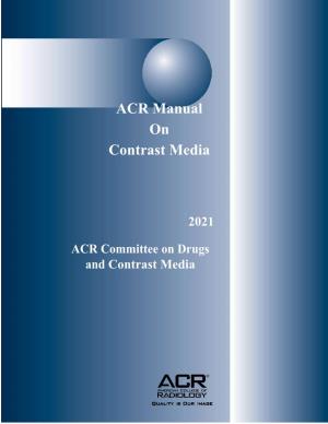 ACR Manual on Contrast Media