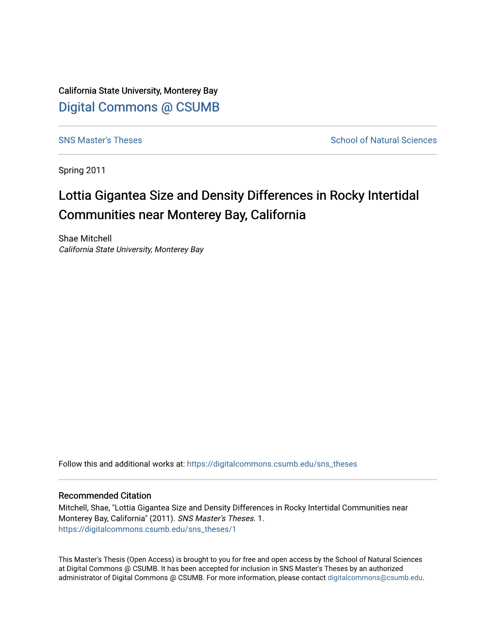 Lottia Gigantea Size and Density Differences in Rocky Intertidal Communities Near Monterey Bay, California