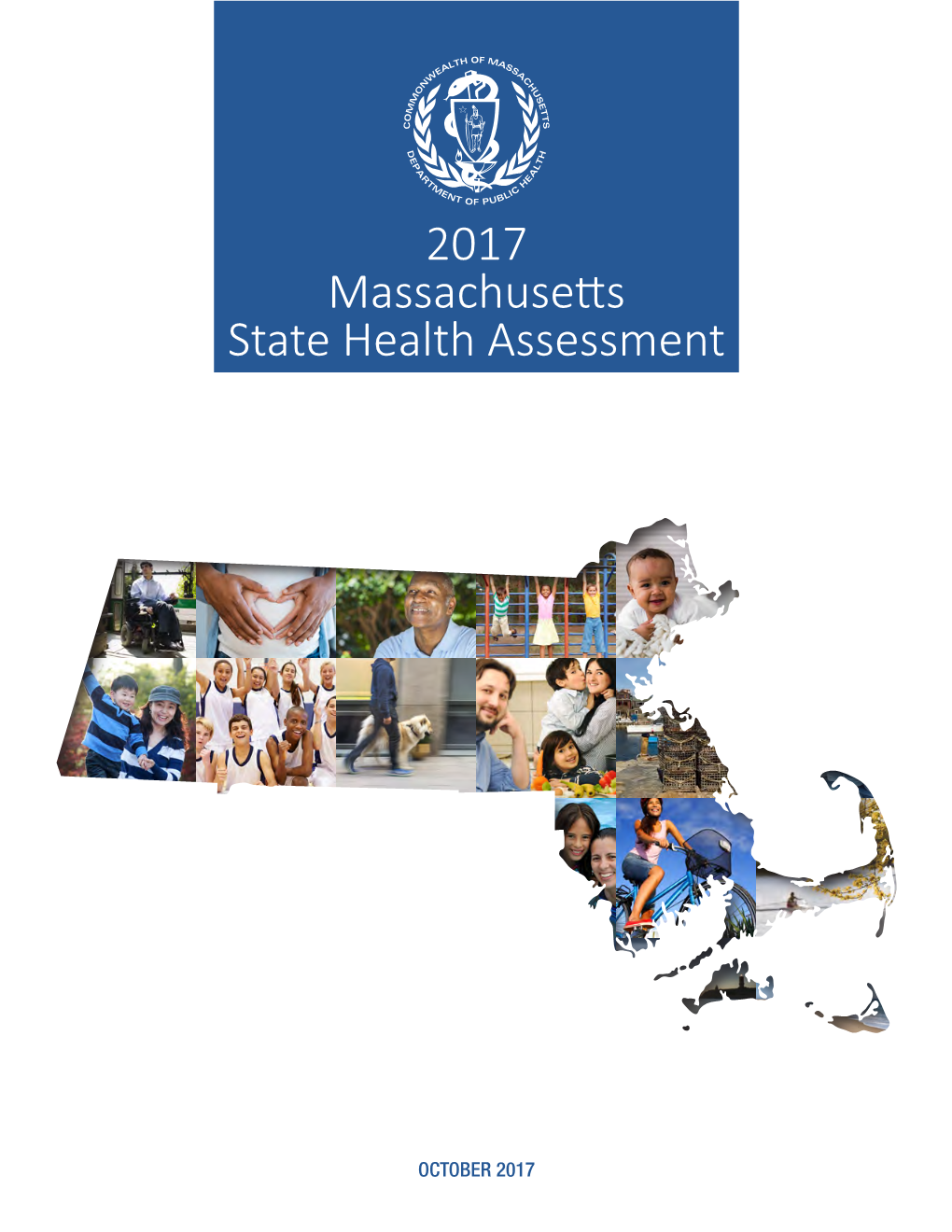 2017 Massachusetts State Health Assessment