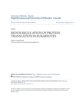 REDOX REGULATION of PROTEIN TRANSLATION in EUKARYOTES Maxim Gerashchenko University of Nebraska-Lincoln, Germaximus@Gmail.Com