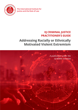 Addressing Racially Or Ethnically Motivated Violent Extremism