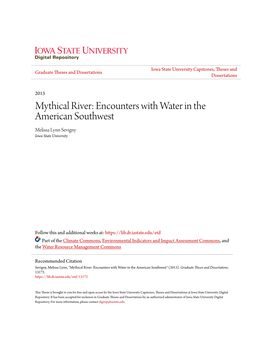 Mythical River: Encounters with Water in the American Southwest Melissa Lynn Sevigny Iowa State University