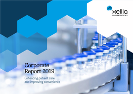 Corporate Report 2019 Enhancing Patient Care and Improving Convenience Highlights Business Corporate Corporate Overview Responsibility Governance