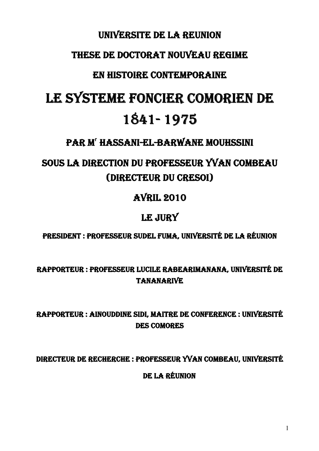 Le Systeme Foncier Comorien De 1841- 1975