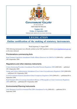 Government Gazette of the STATE of NEW SOUTH WALES Number 125 Friday, 11 September 2009 Published Under Authority by Government Advertising