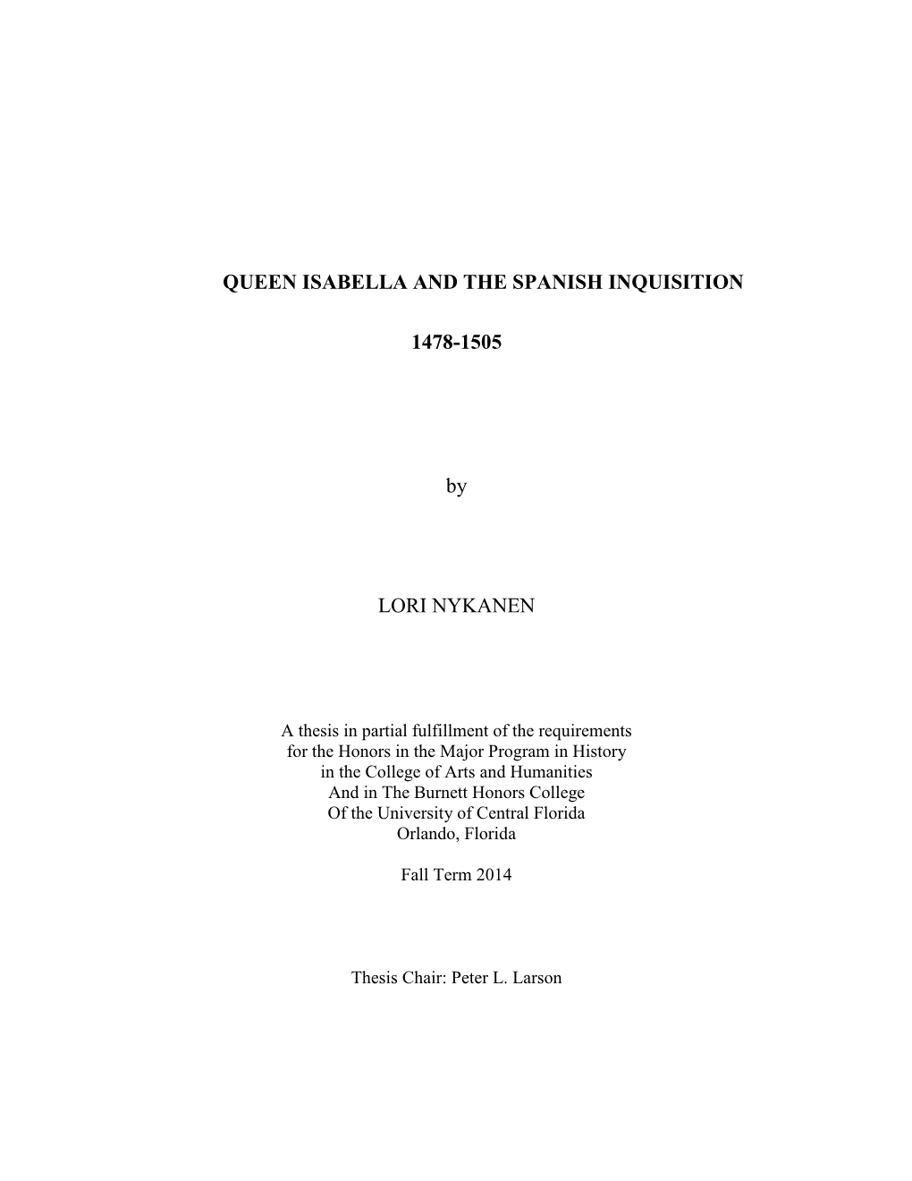 Queen Isabella and the Spanish Inquisition 1478-1505