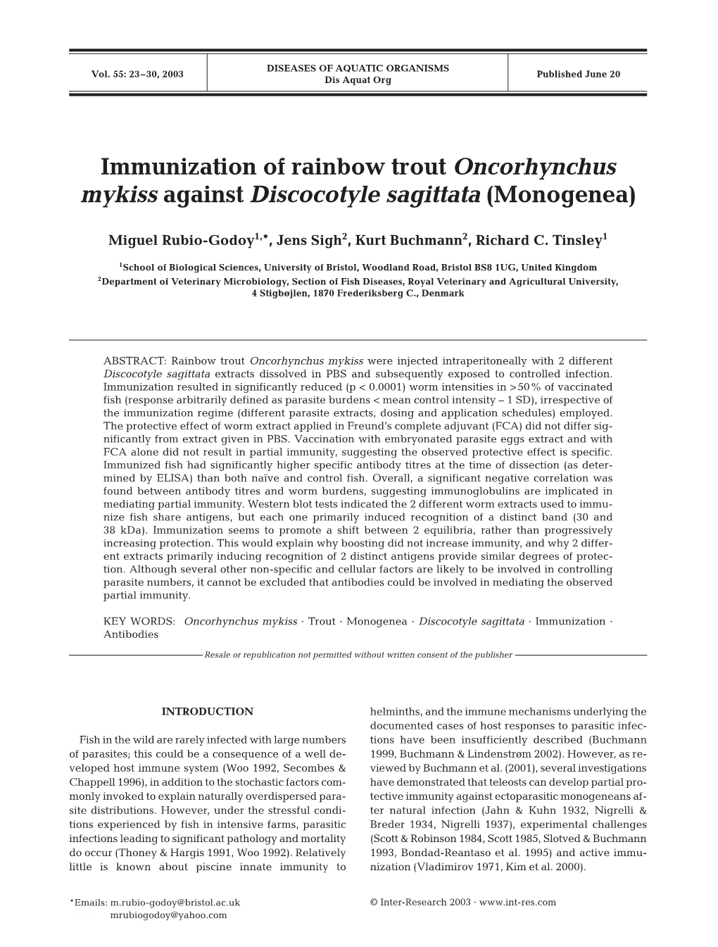 Immunization of Rainbow Trout Oncorhynchus Mykiss Against Discocotyle Sagittata (Monogenea)