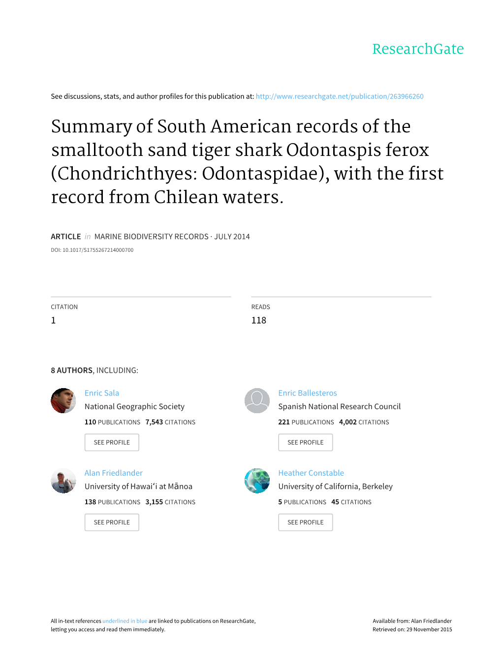 Summary of South American Records of the Smalltooth Sand Tiger Shark Odontaspis Ferox (Chondrichthyes: Odontaspidae), with the ﬁrst Record from Chilean Waters