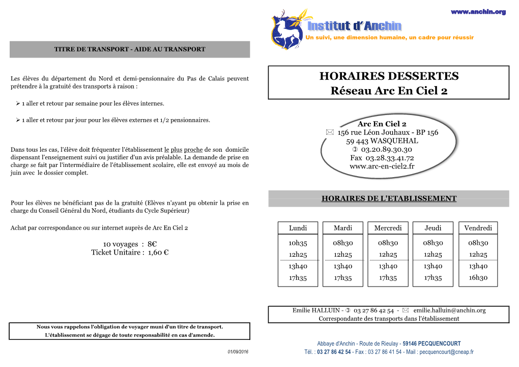 HORAIRES DESSERTES Réseau Arc En Ciel 2