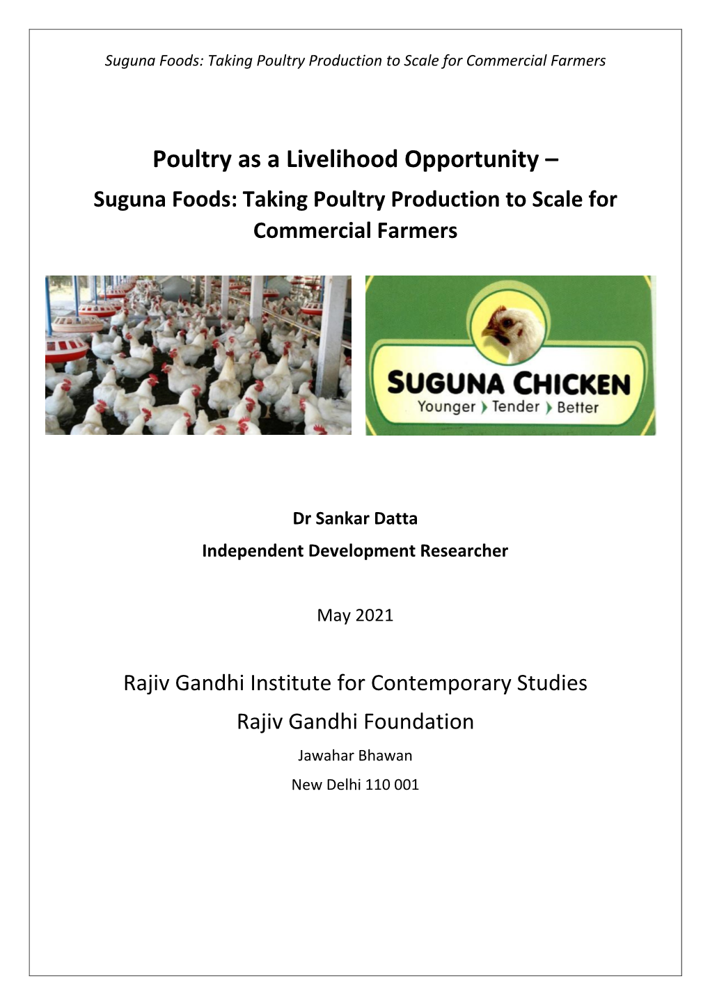 Poultry As a Livelihood Opportunity – Suguna Foods: Taking Poultry Production to Scale for Commercial Farmers