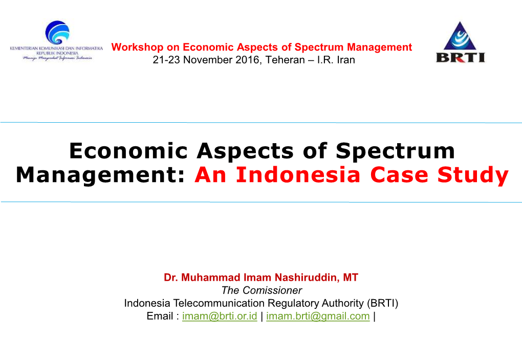 Economic Aspects of Spectrum Management: an Indonesia Case Study