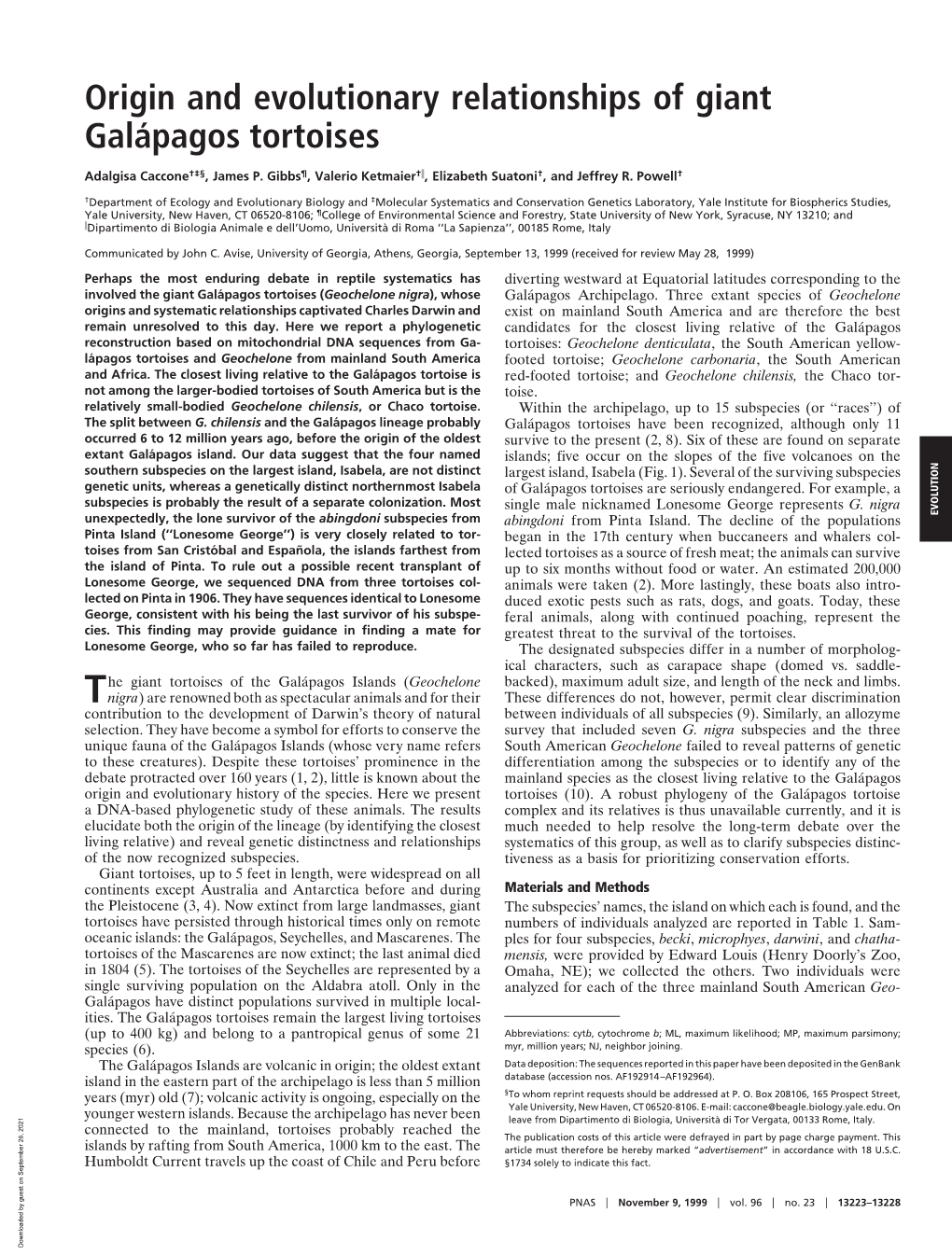 Origin and Evolutionary Relationships of Giant Gala´ Pagos Tortoises