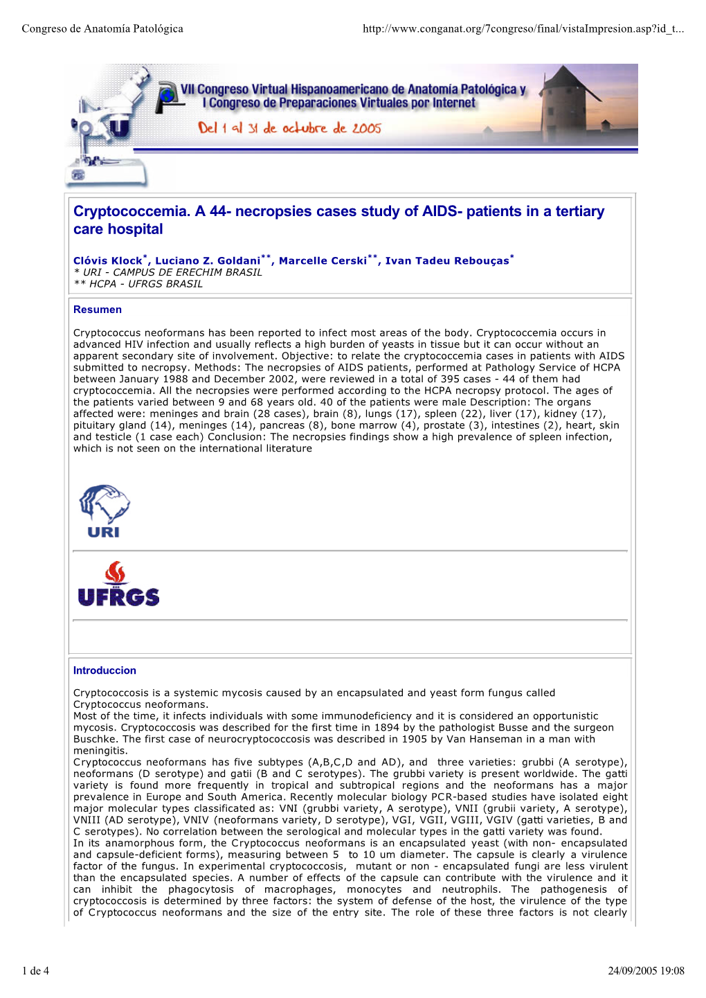 Cryptococcemia. a 44- Necropsies Cases Study of AIDS- Patients in a Tertiary Care Hospital