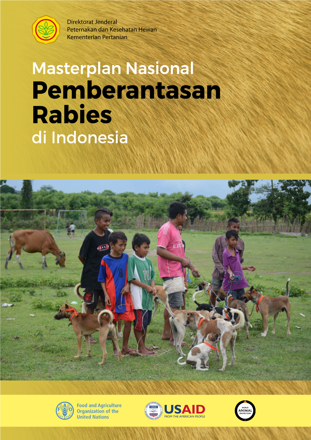 Masterplan Nasional Pemberantasan Rabies Di Indonesia