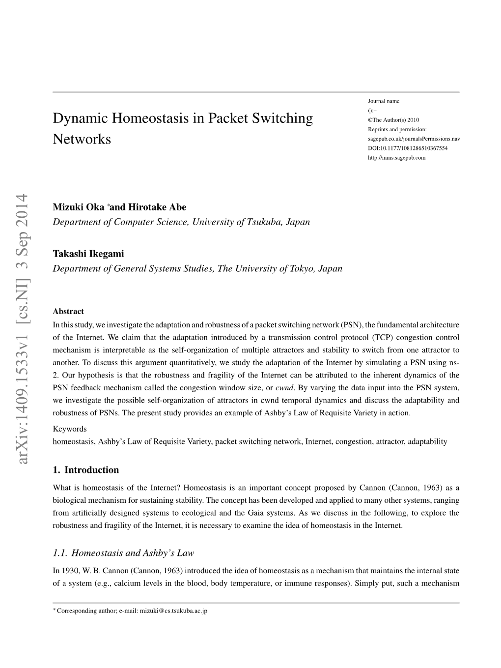 Dynamic Homeostasis in Packet Switching Networks