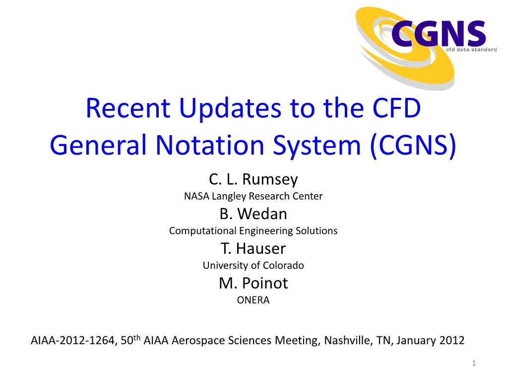 Recent Updates to the CFD General Notation System (CGNS) C