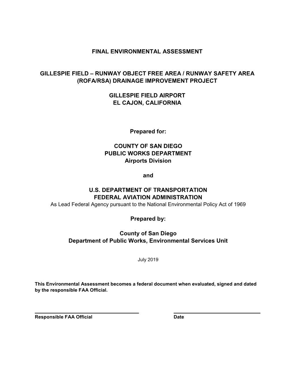 Final EA in Fulfillment of the FAA’S Policies and Procedures Relative to the National Environmental Policy Act (NEPA) and Other Related Federal Requirements