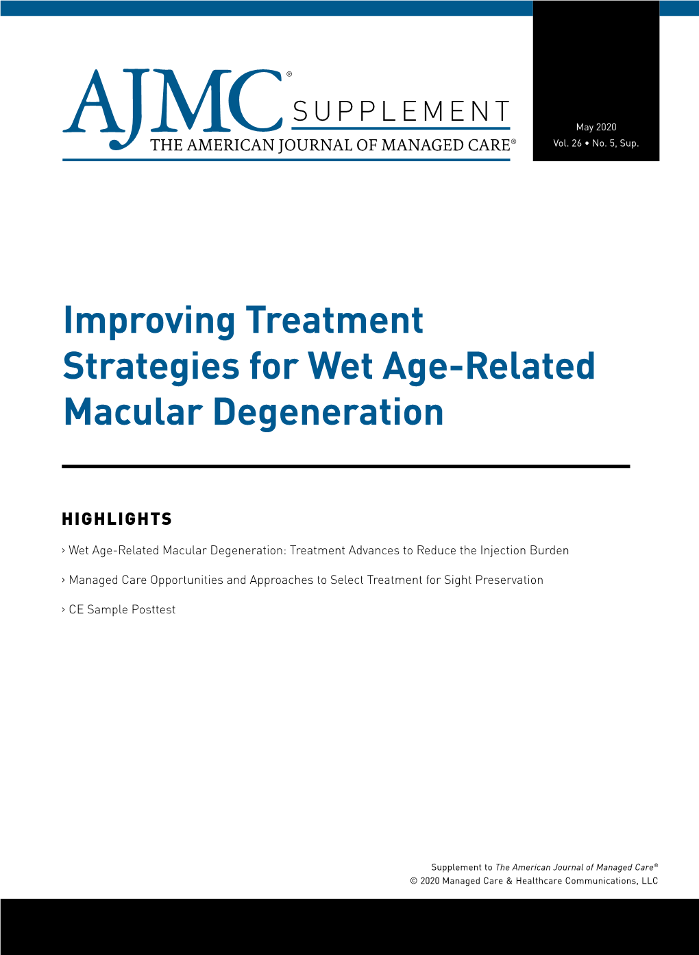 Improving Treatment Strategies for Wet Age-Related Macular Degeneration