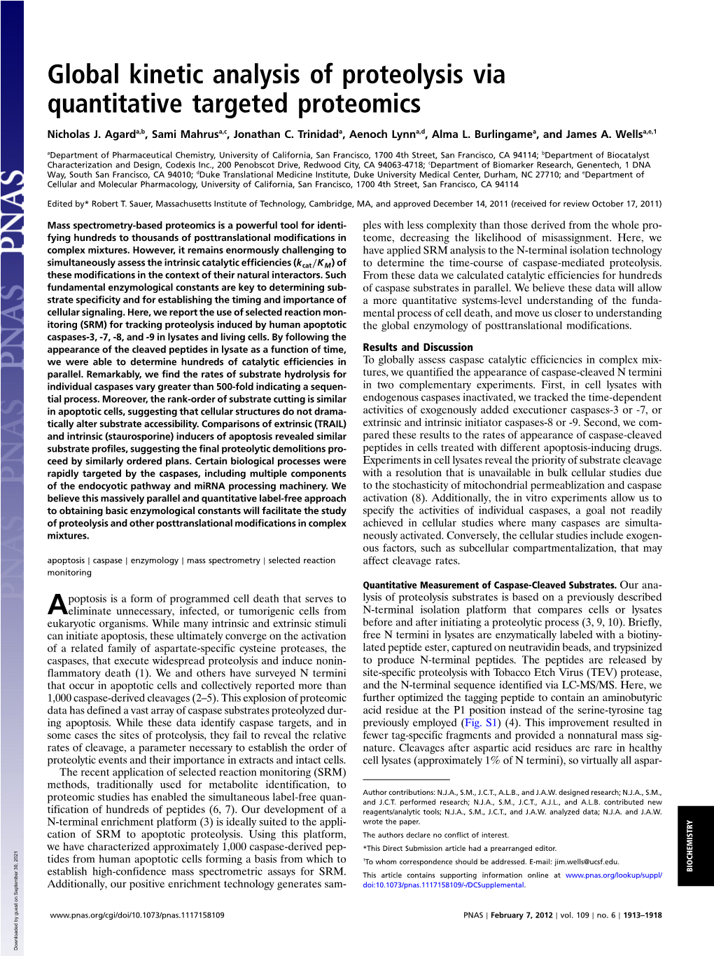 Global Kinetic Analysis of Proteolysis Via Quantitative Targeted Proteomics