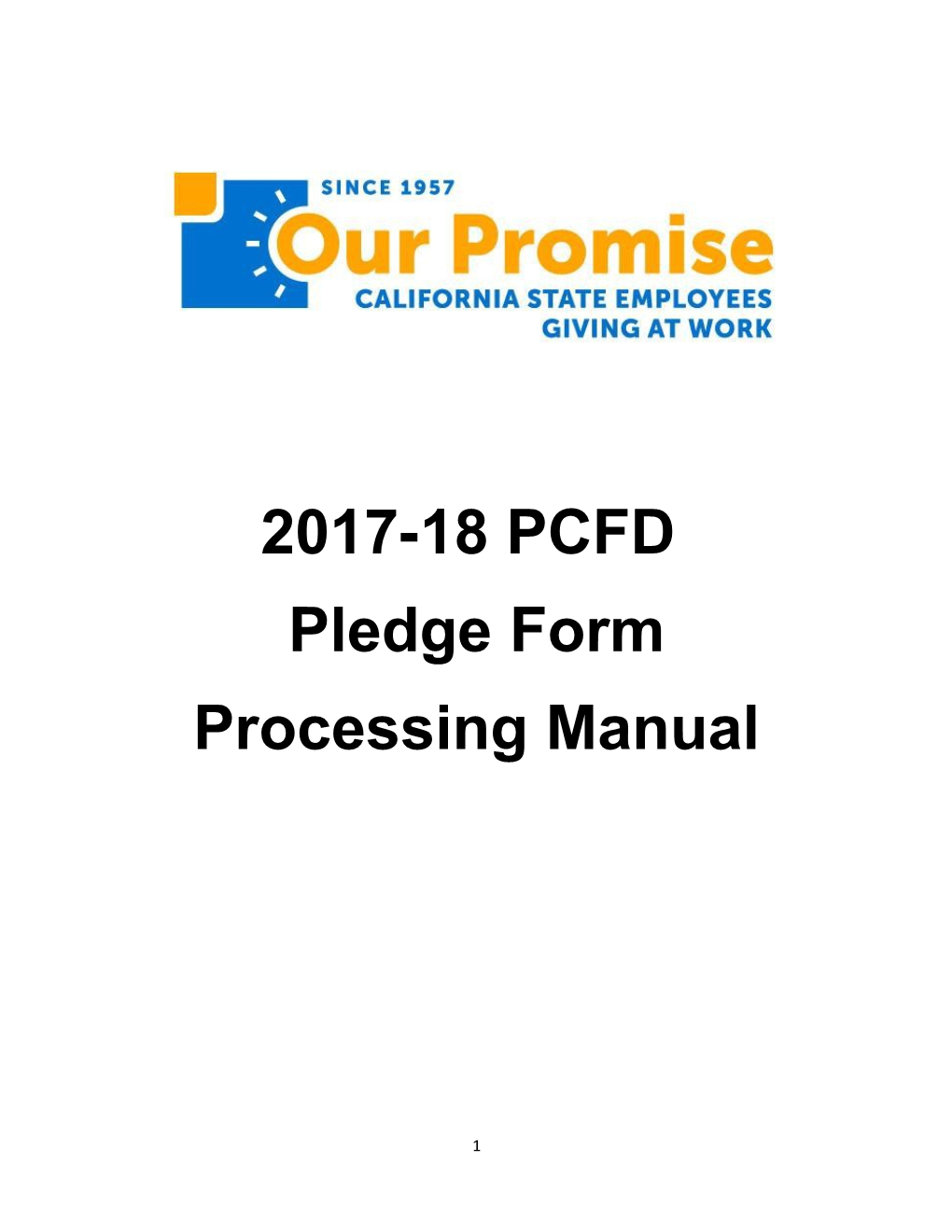 Table of Contents: 2017-18 PCFD Pledge Form Processing Manual