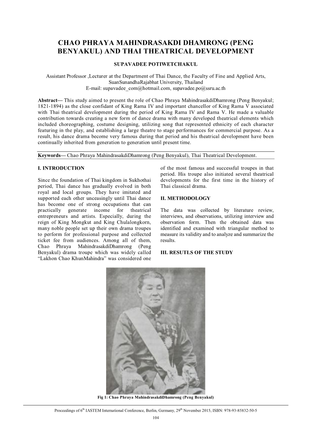 Chao Phraya Mahindrasakdi Dhamrong (Peng Benyakul) and Thai Theatrical Development