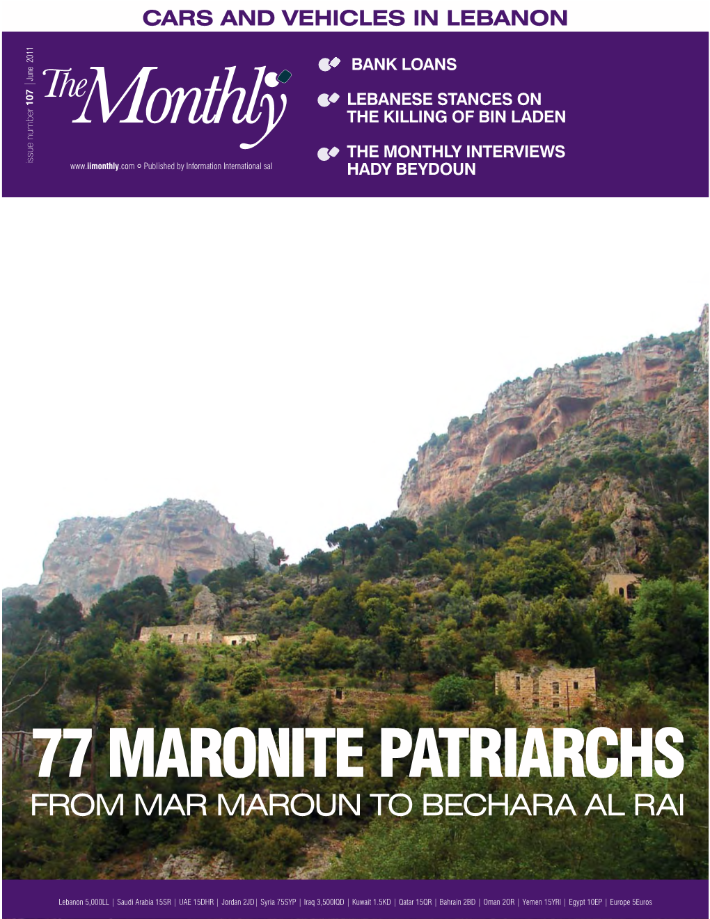 77 Maronite Patriarchs from Mar Maroun to Bechara Al Rai
