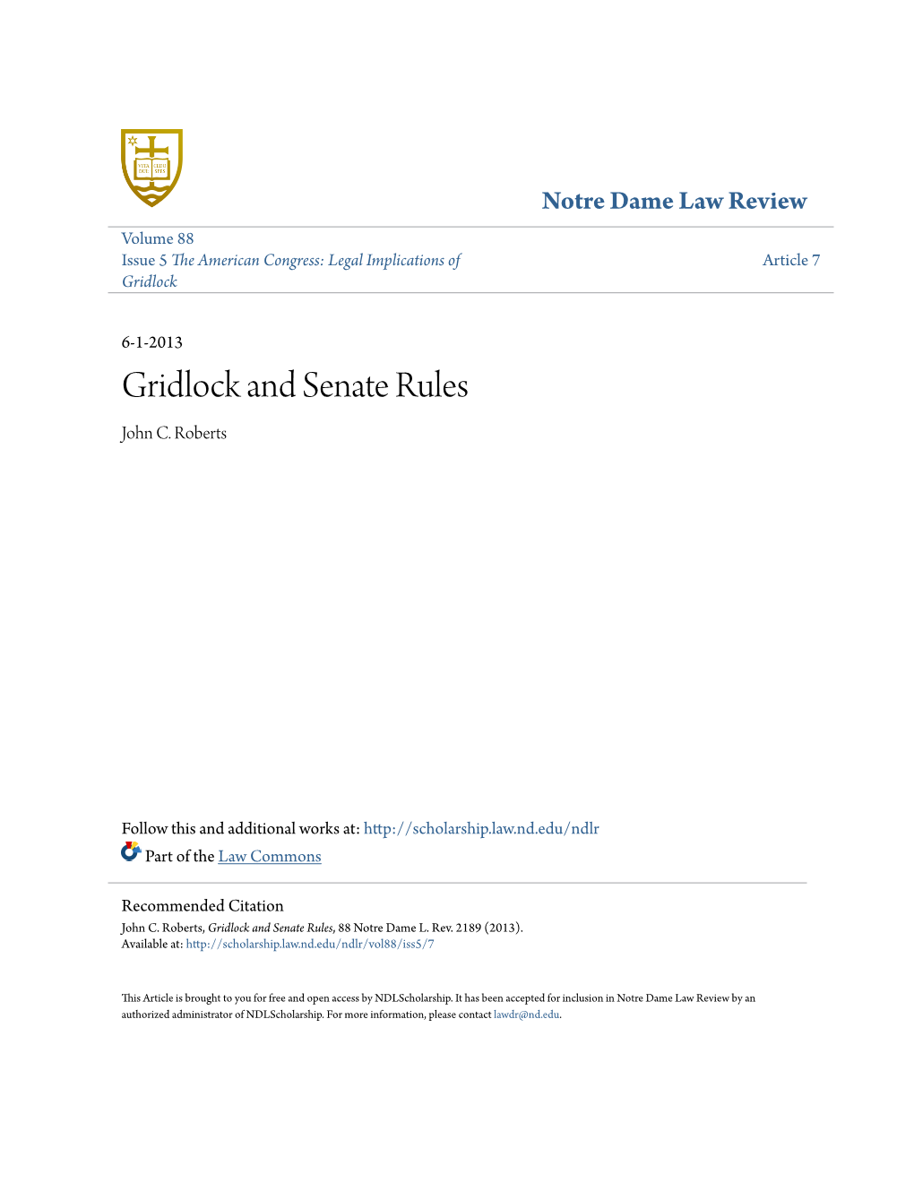 Gridlock and Senate Rules John C