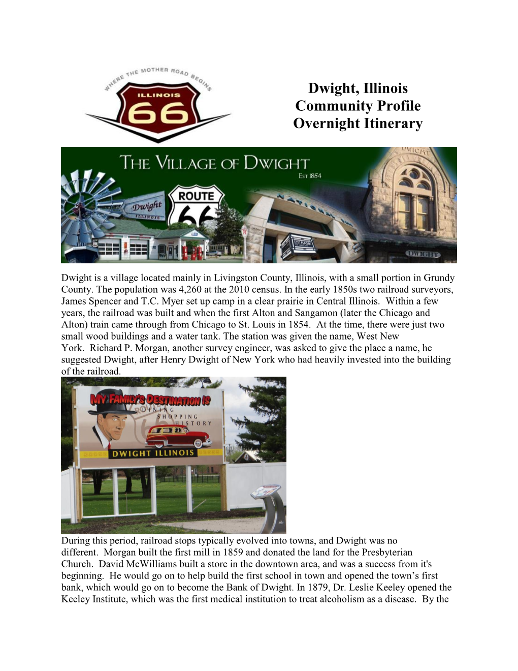 Dwight, Illinois Community Profile Overnight Itinerary