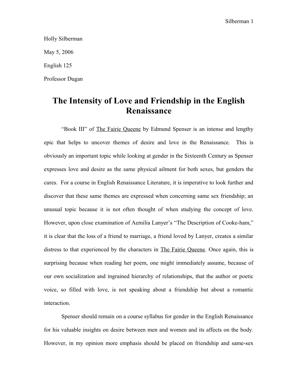 The Intensity of Love and Friendship in the English Renaissance