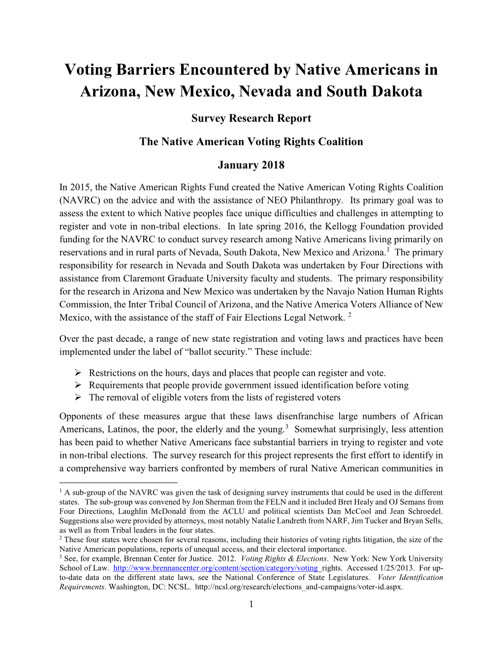 Voting Barriers Encountered by Native Americans in Arizona, New Mexico, Nevada and South Dakota