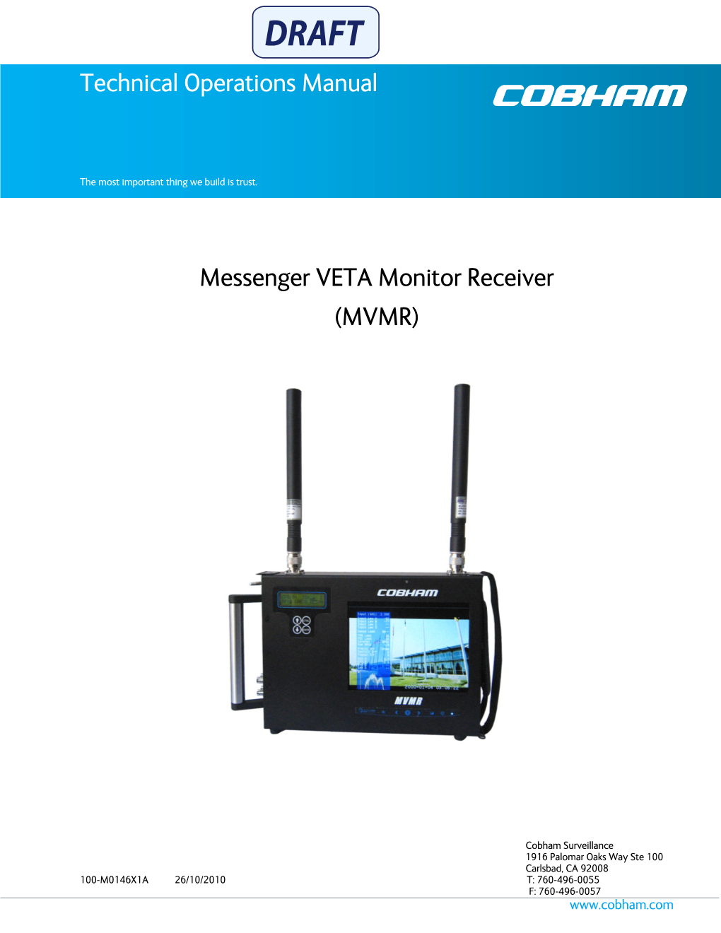 Technical Operations Manual Messenger VETA Monitor Receiver (MVMR)