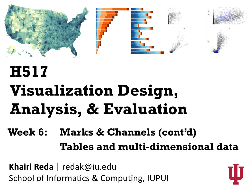 H517 Visualization Design, Analysis, & Evaluation