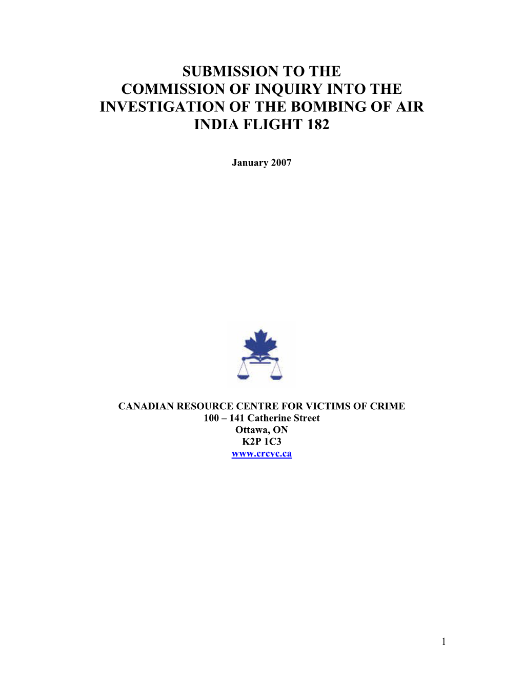 Submission to the Commission of Inquiry Into the Investigation of the Bombing of Air India Flight 182