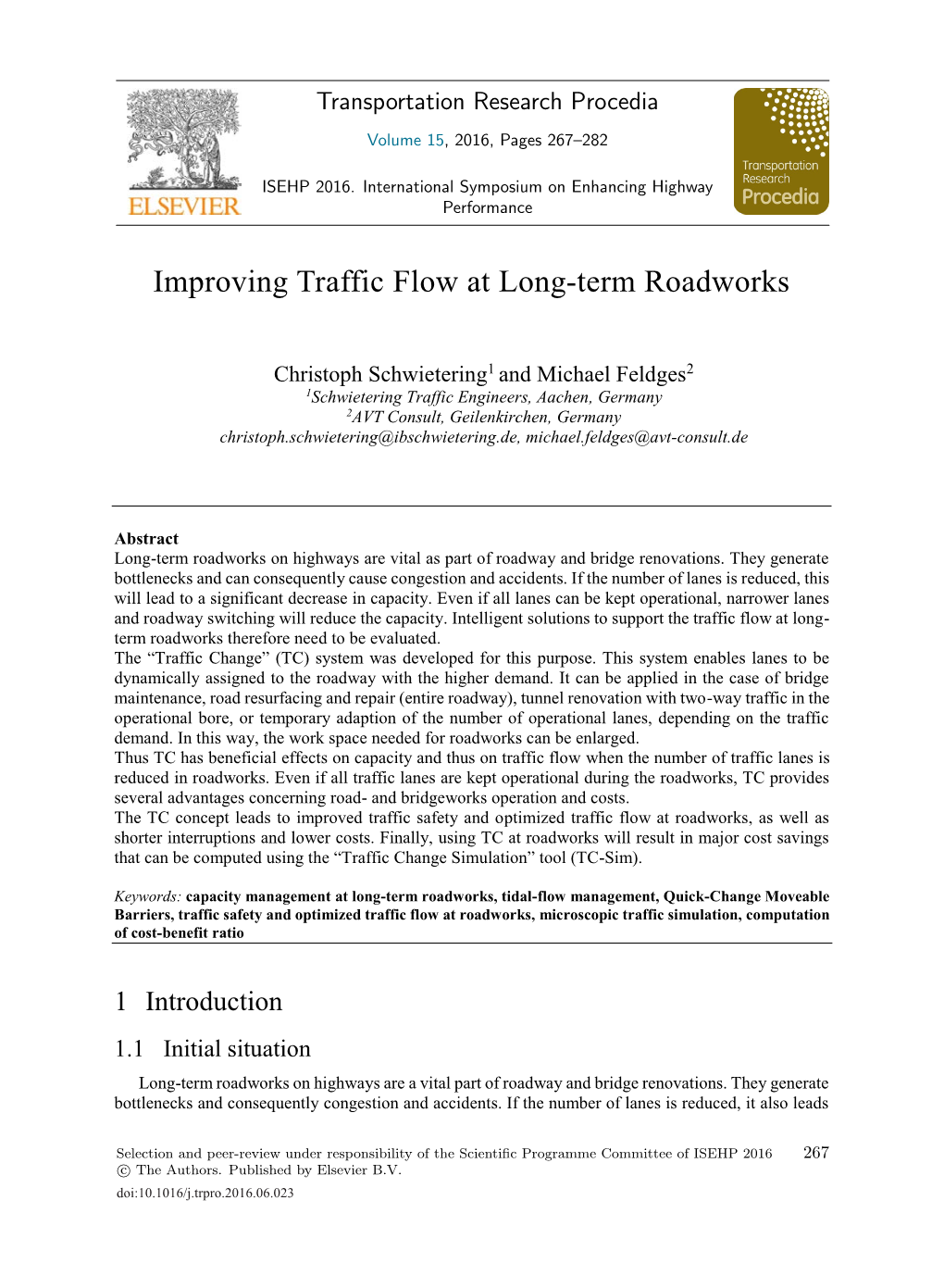 Improving Traffic Flow at Long-Term Roadworks