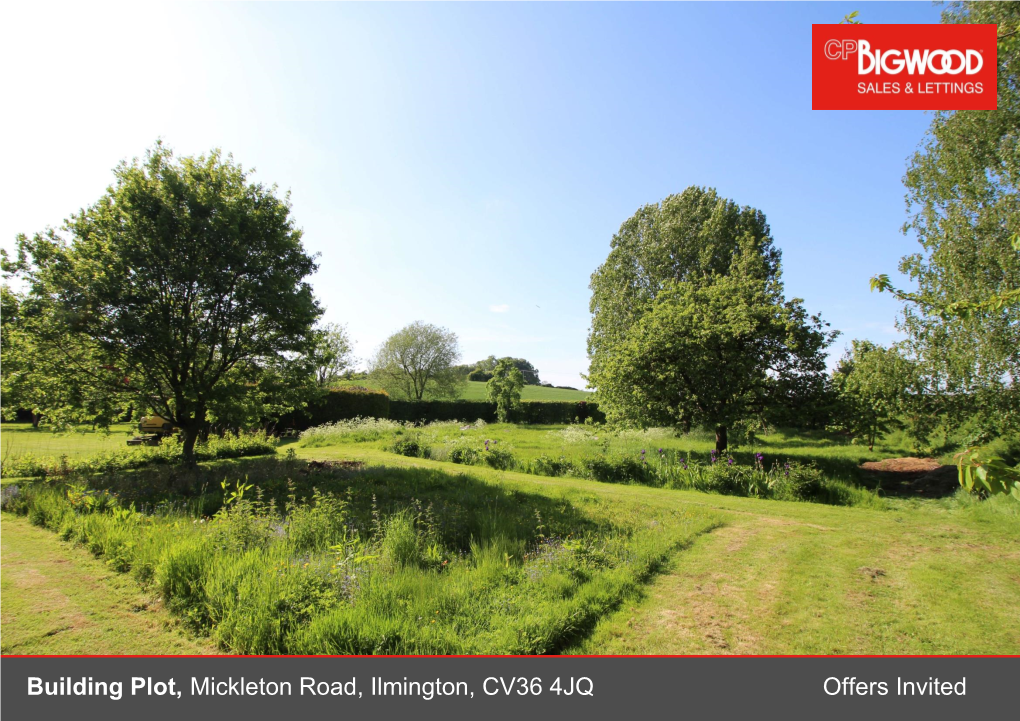 Building Plot, Mickleton Road, Ilmington, CV36 4JQ Offers Invited