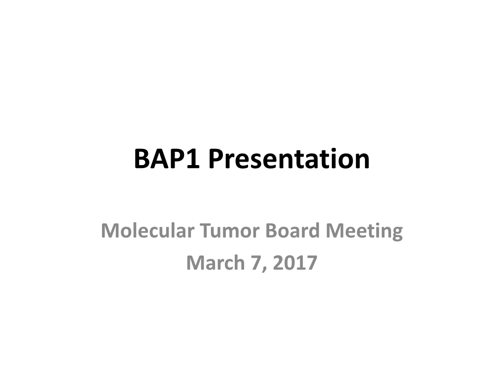 BAP1 Presentation