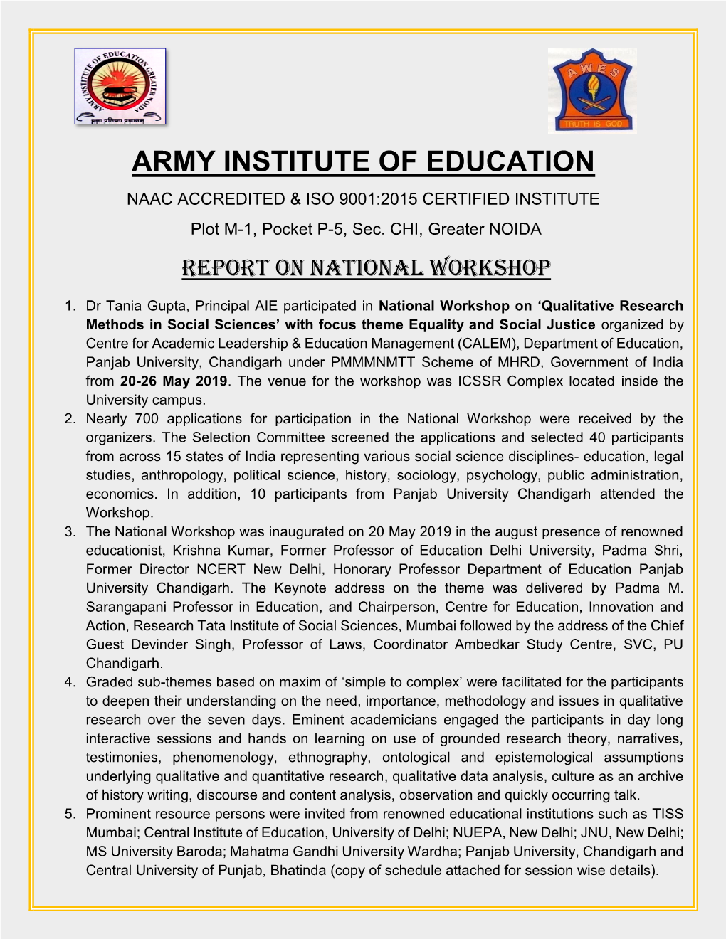 ARMY INSTITUTE of EDUCATION NAAC ACCREDITED & ISO 9001:2015 CERTIFIED INSTITUTE Plot M-1, Pocket P-5, Sec