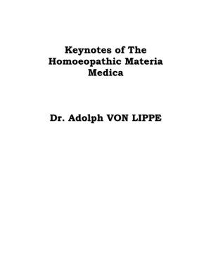 Keynotes of the Homoeopathic Materia Medica Dr. Adolph VON