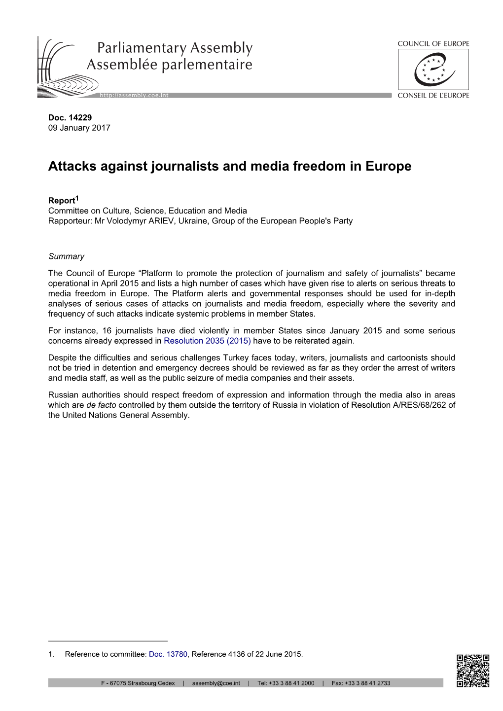 Attacks Against Journalists and Media Freedom in Europe