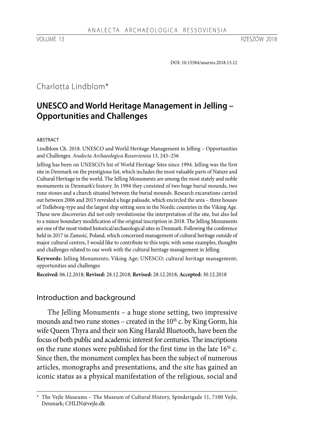 UNESCO and World Heritage Management in Jelling – Opportunities and Challenges