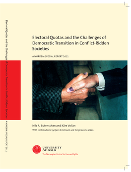 Electoral Quotas and the Challenges of Democratic Transition in Conflict-Ridden Societies