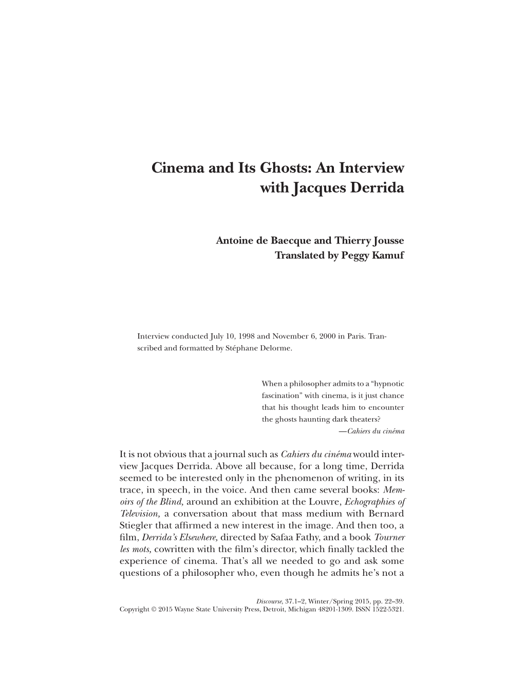 "Cinema and Its Ghosts: an Interview with Jacques Derrida" (2015)