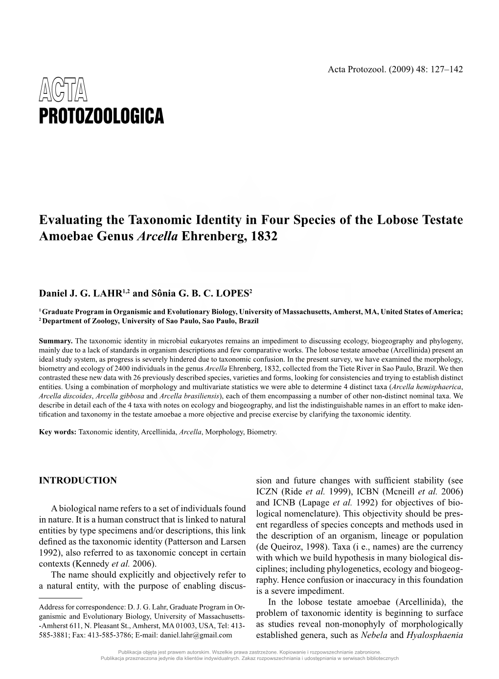 Evaluating the Taxonomic Identity in Four Species of the Lobose Testate Amoebae Genus Arcella Ehrenberg, 1832