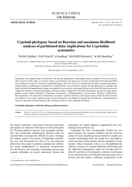 Cyprinid Phylogeny Based on Bayesian and Maximum Likelihood Analyses of Partitioned Data: Implications for Cyprinidae Systematics